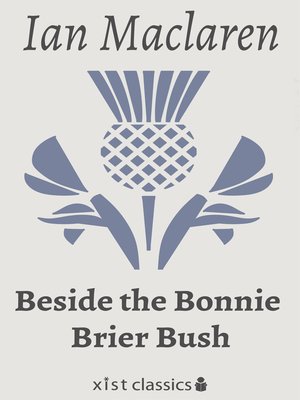 cover image of Beside the Bonnie Brier Bush